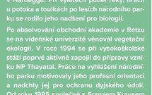 V propasti Jasenovska jama na Orjenu žije řada troglobiontních živočichů.